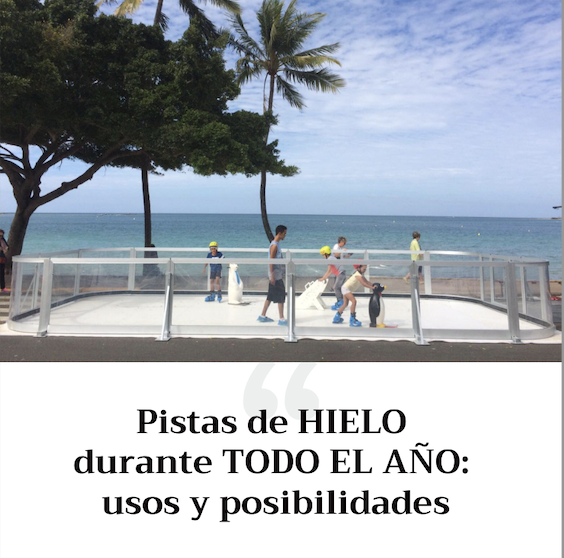 Pista de hielo 365 días al año Pista de hielo 365 días al año