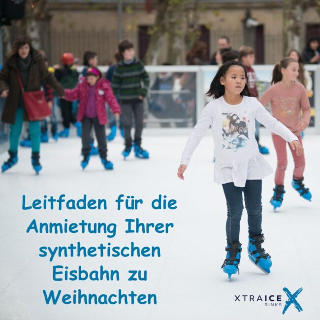 Planen Sie die Miete Ihrer Eisbahn zu Weihnachten